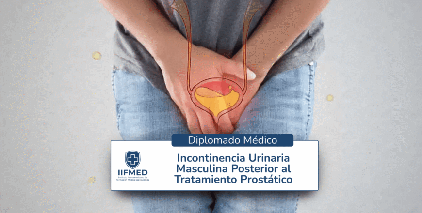 Diplomado en Incontinencia Urinaria Masculina Posterior al Tratamiento Prostático.png
