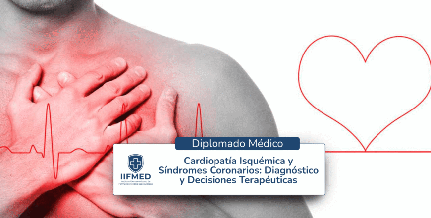 Diplomado en Cardiopatía Isquémica y Síndromes Coronarios Diagnóstico y Decisiones Terapéuticas.png